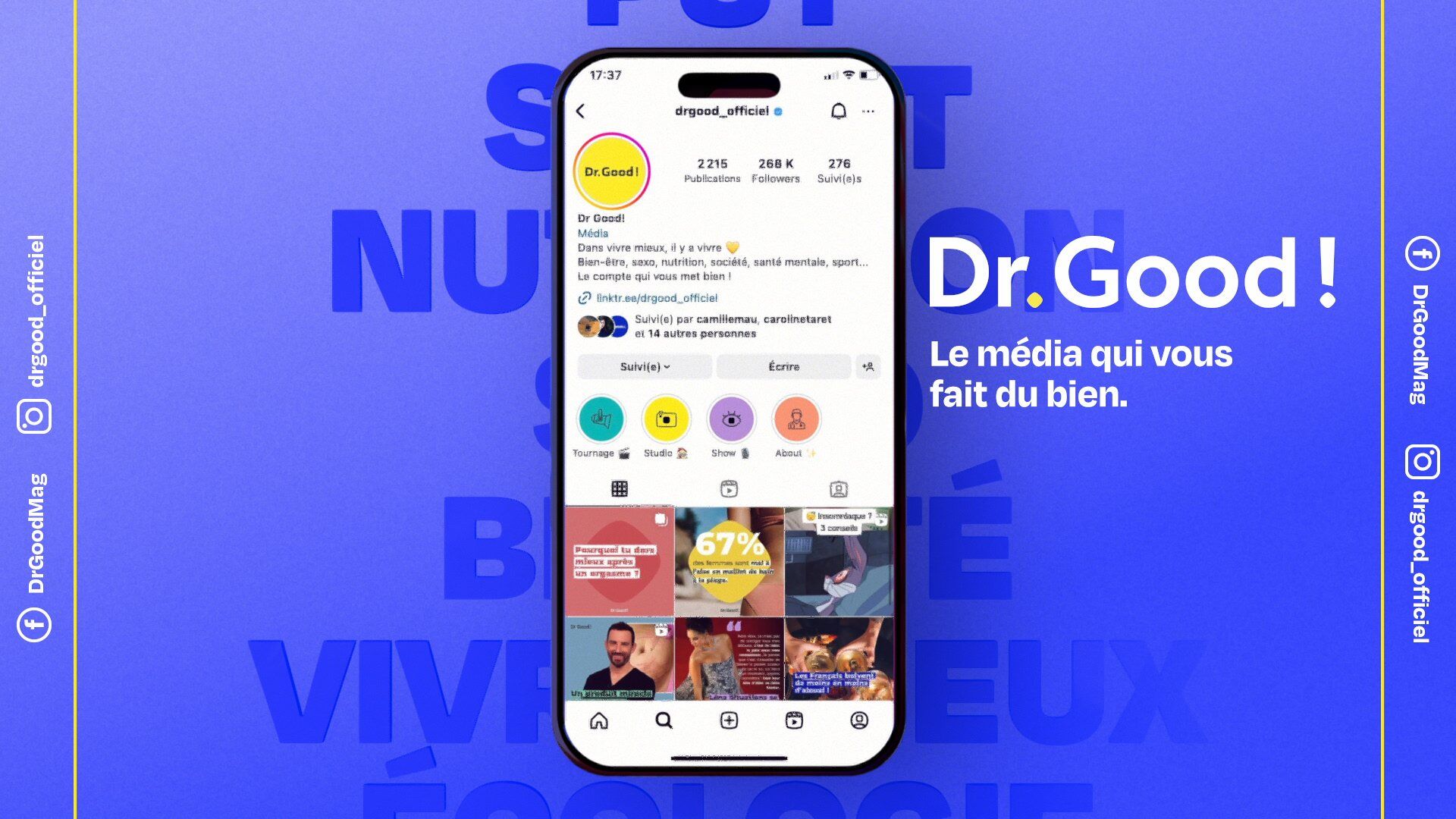 Dr Good, Francofolies, the Dr Good Instagram account