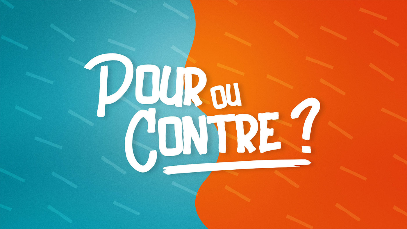 Pour ou Contre